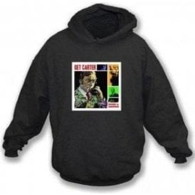 Get Carter Hooded Sweatshirt