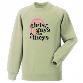 Girls, Gays & Theys Organic Sweatshirt