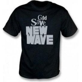 God Save New Wave T-shirt