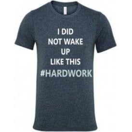 #HardWork T-Shirt