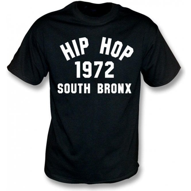 Hip Hop 1972 South Bronx T-Shirt
