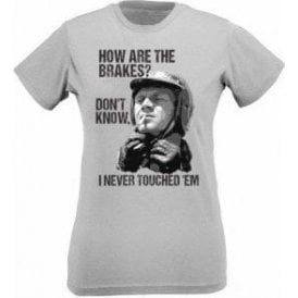 How Are The Brakes? Womens Slim Fit T-Shirt