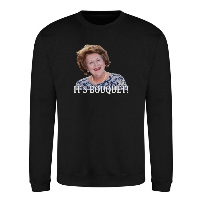 Hyacinth Bucket "It's Bouquet!" (Keeping Up Appearances Influenced) Sweatshirt