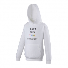 I Can't Even Think Straight White Organic Hooded Sweatshirt