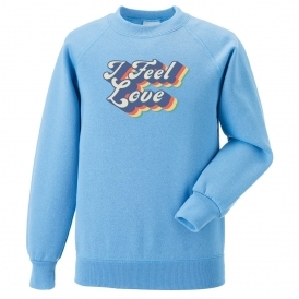 I Feel Love Organic Sweatshirt