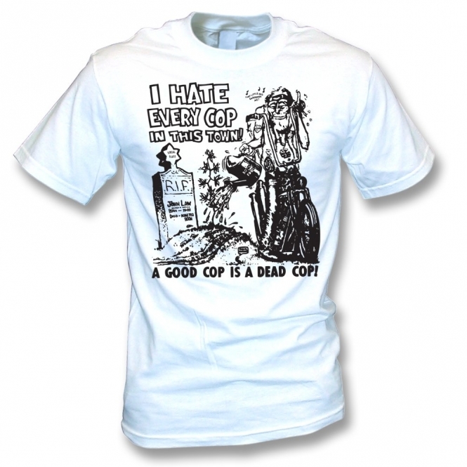 I Hate Every Cop In This Town (As Worn By Nick Cave, The Bad Seeds) Organic T-Shirt
