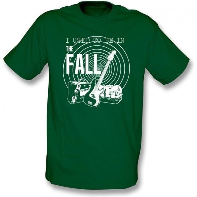 I used to be in The Fall T-shirt
