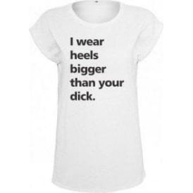 I Wear Heels... Womens Extended Shoulder T-Shirt