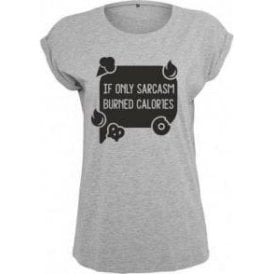 If Only Sarcasm Burned Calories (Speech Bubble) Womens Extended Shoulder T-Shirt