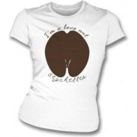 I'm A Love Nut (As Worn By Keith Moon, The Who) Womens Slim Fit T-Shirt