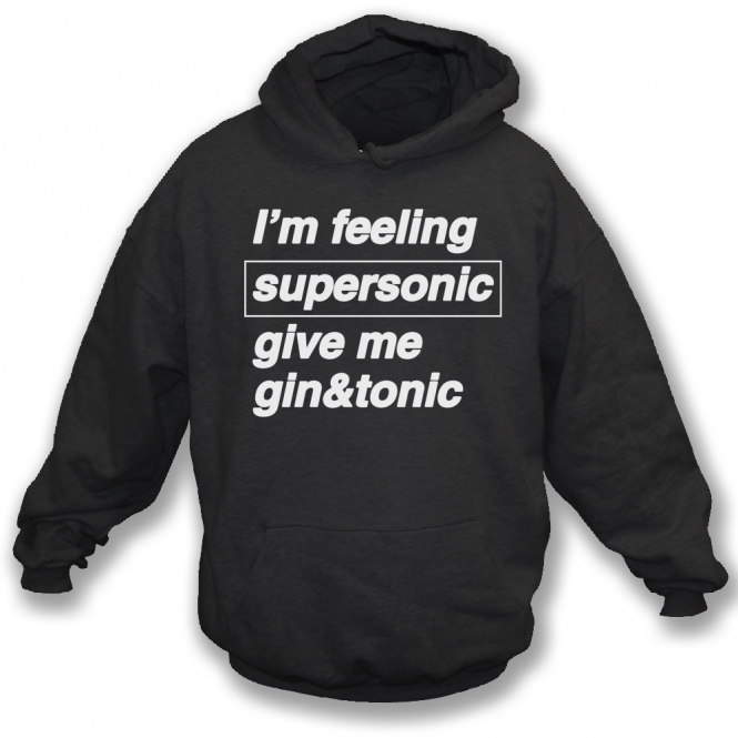 I'm Feeling Supersonic (Inspired By Oasis) Organic Hooded Sweatshirt