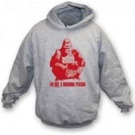 I'm Not A Morning Person Hooded Sweatshirt