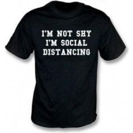 I'm Not Shy, I'm Social Distancing Kids T-Shirt