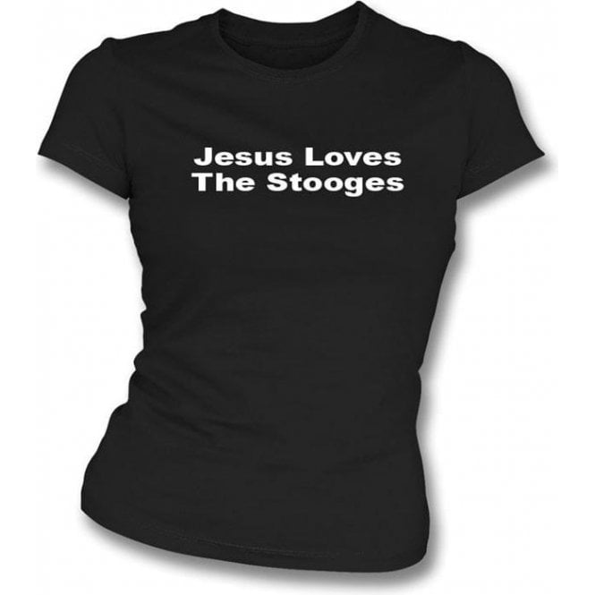 Jesus Loves Stooges girls slimfit T-shirt