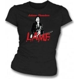 Johnny Thunders - L.A.M.F. Womens Slim Fit T-Shirt
