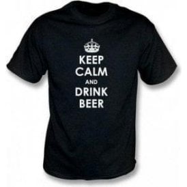 Keep Calm And Drink Beer T-shirt