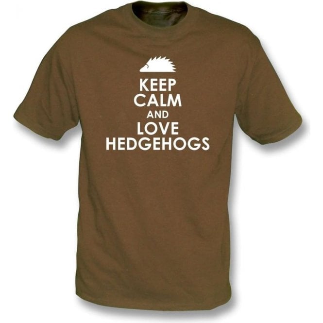 Keep Calm And Love Hedgehogs T-Shirt
