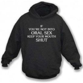 Keep Your Mouth Shut (As Worn By John Bonham, Led Zeppelin) Hooded Sweatshirt