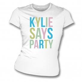 Kylie Says Party (As Worn By Kylie Minogue) Womens Slim Fit T-Shirt
