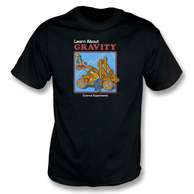 Learn About Gravity T-Shirt
