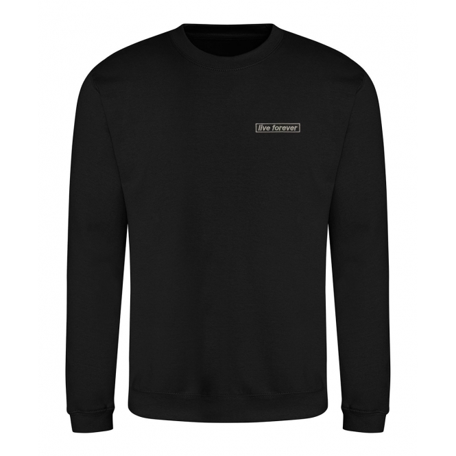 Live Forever (Inspired By Oasis) Embroidered Left Logo Sweatshirt