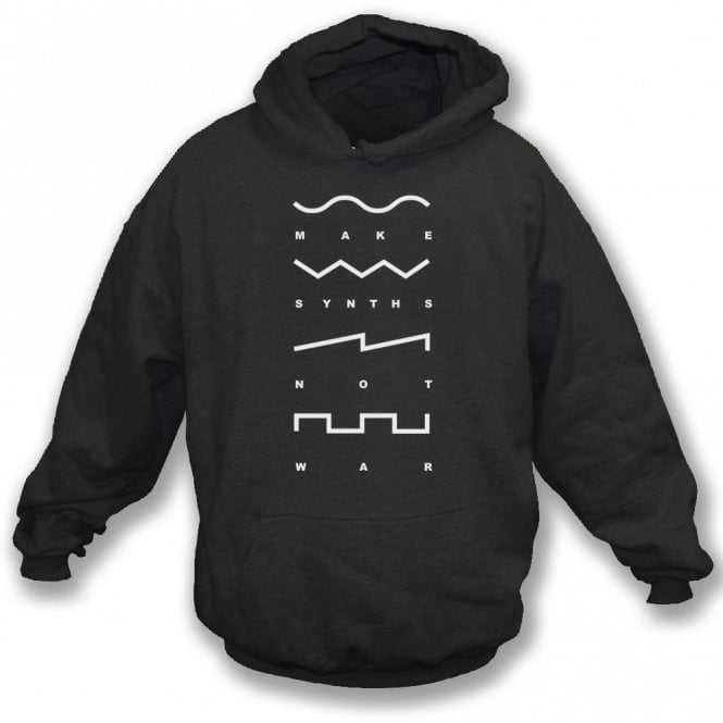Make Synths Not War Hooded Sweatshirt