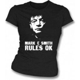 Mark E Smith Rules OK (The Fall) Girl's Slim-Fit T-shirt