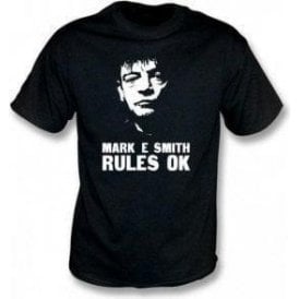 Mark E Smith Rules Ok (The Fall) T-Shirt