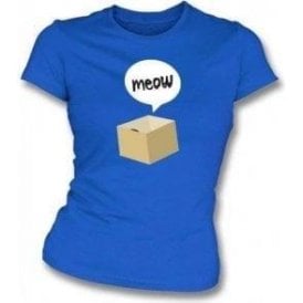 Meow Cat In A Box Womens Slim Fit T-Shirt