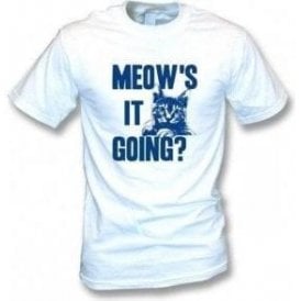 Meow's It Going T-shirt