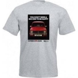 Mini Advert "You Don't Need A Big One" T-Shirt
