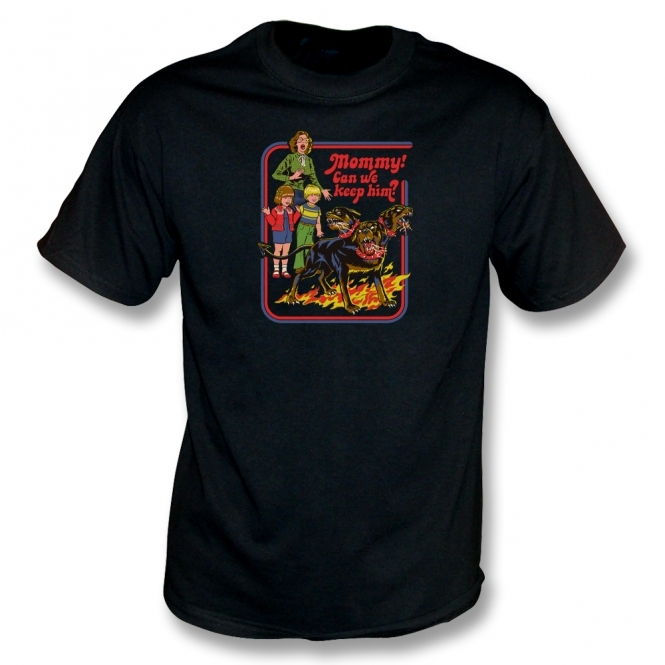 Mommy! Can We Keep Him? T-Shirt