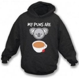 My Puns Are Koala Tea Hooded Sweatshirt