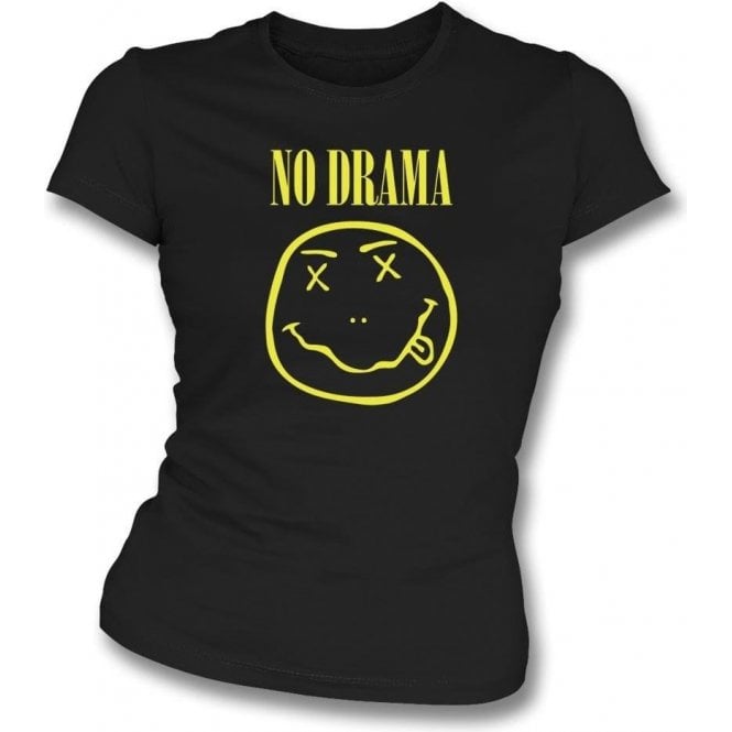 No Drama (Nirvana Logo) Womens Slim Fit T-Shirt