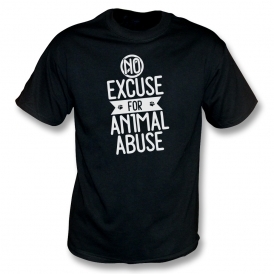 No Excuse For Animal Abuse Organic T-Shirt