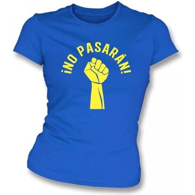 No Pasaran (As Worn By Tolokonnikova, Pussy Riot) Womens Slim Fit T-Shirt