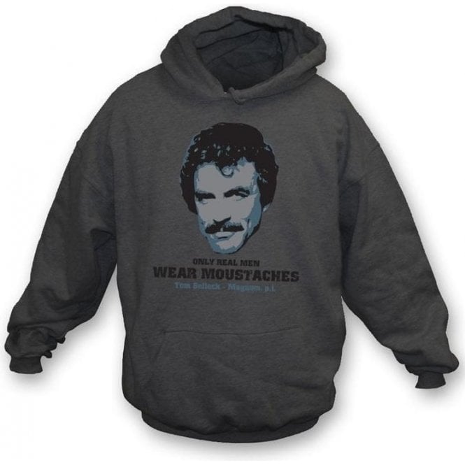 Only Real Men Wear Moustaches hooded sweatshirt