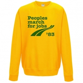 Peoples March For Jobs 83 Sweatshirt