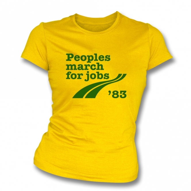 Peoples March For Jobs 83 Womens Slim Fit T-Shirt