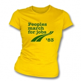 Peoples March For Jobs 83 Womens Slim Fit T-Shirt