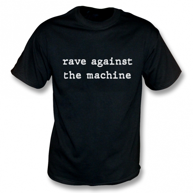 Rave Against The Machine T-Shirt