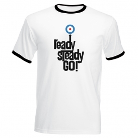 Ready Steady Go! T-Shirt