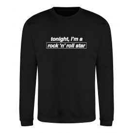 Rock 'N' Roll Star (Oasis Influenced) Sweatshirt