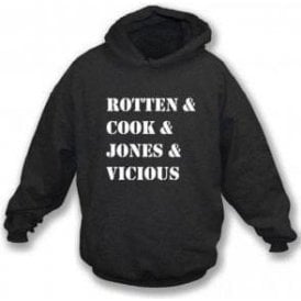Rotten & Cook & Jones & Vicious (Sex Pistols) Hooded Sweatshirt