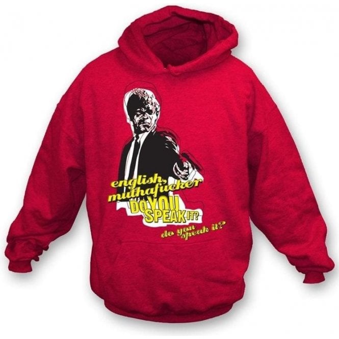 Samuel L. Jackson - Do You Speak It? (Pulp Fiction) Hooded Sweatshirt
