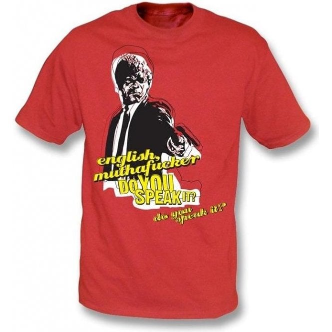 Samuel L. Jackson - Do You Speak It? (Pulp Fiction) T-Shirt