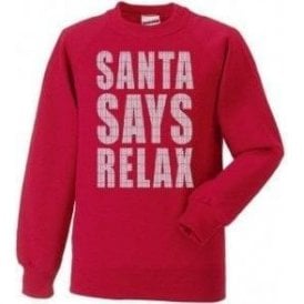 Santa Says Relax Kids Christmas Jumper