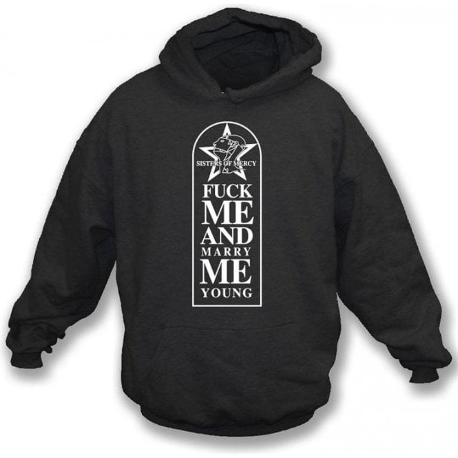Sisters of Mercy - Marry Me Young Hooded Sweatshirt