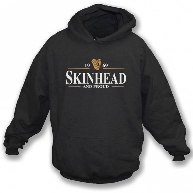 Skinhead And Proud 1969 Hooded Sweatshirt