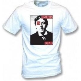Smiths is Dead (As Worn By Morrissey, The Smiths) T-Shirt